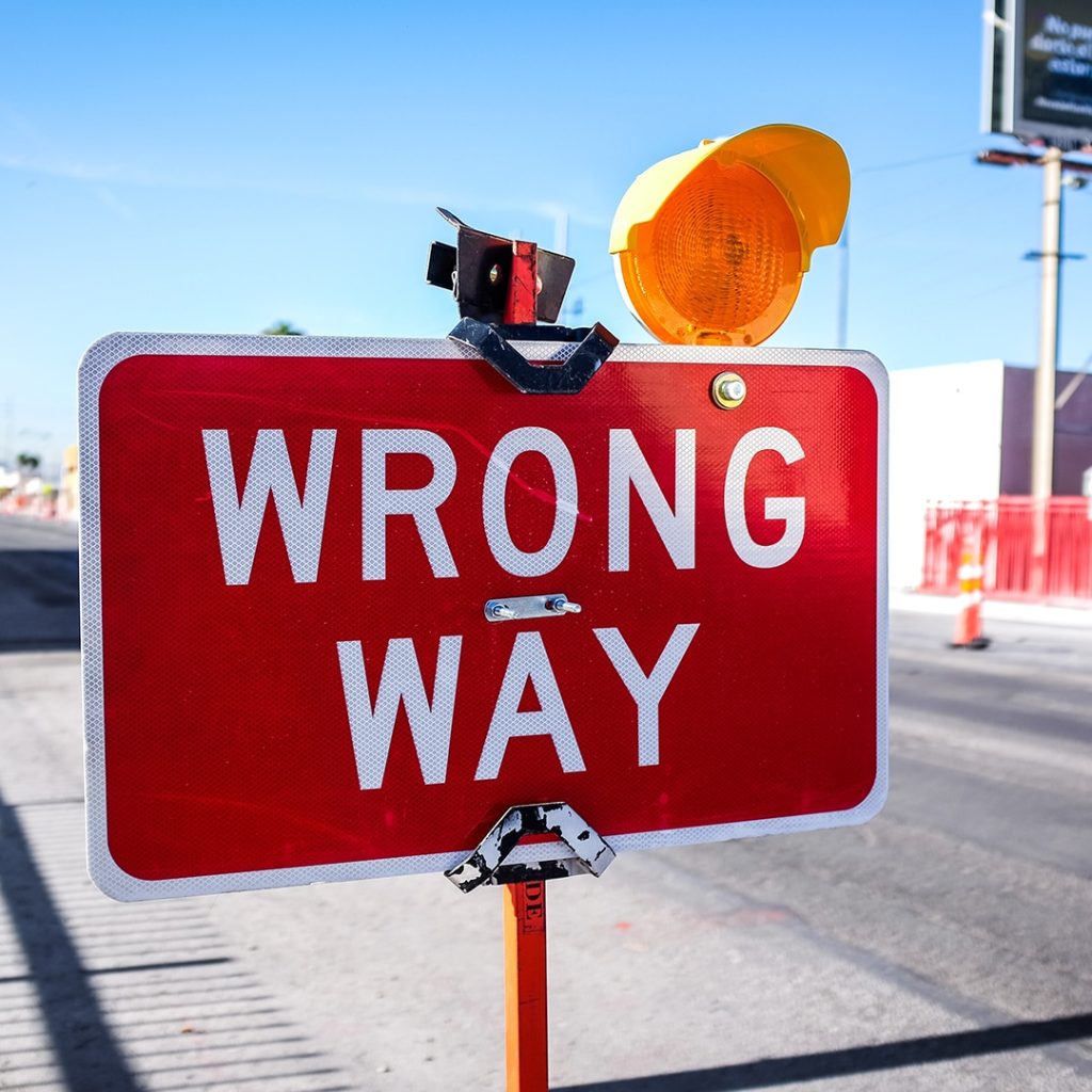 Wrong Way sign